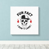 Fun Fact I Don't Care Funny Skeleton Saying (1) キャンバスプリント (インサイチュ (ウッドフロア))