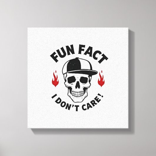 Fun Fact I Don't Care Funny Skeleton Saying (1) キャンバスプリント (正面)