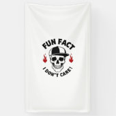 Fun Fact I Don't Care Funny Skeleton Saying (1) 横断幕 (縦)