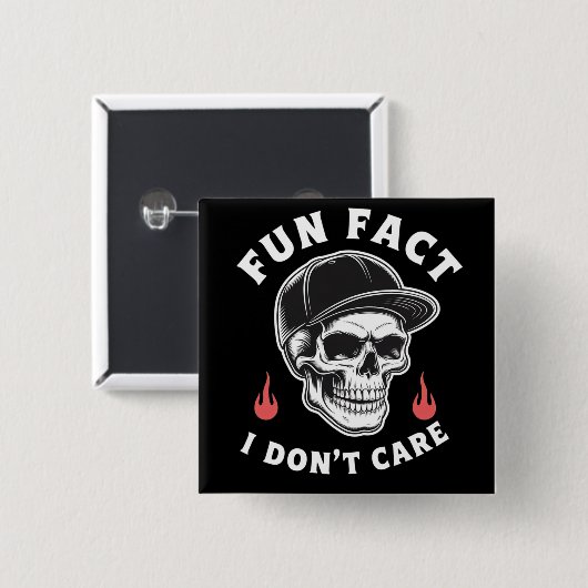 Fun Fact I Don't Care Funny Skeleton Saying Quote  缶バッジ (正面&裏面)