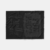 Fun Fact I Really Don’t Care, Sarcastic Quotes Fun フリースブランケット (正面(横))