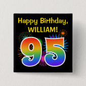 Fun Fireworks + Rainbow Pattern "95" Birthday # 缶バッジ (正面)