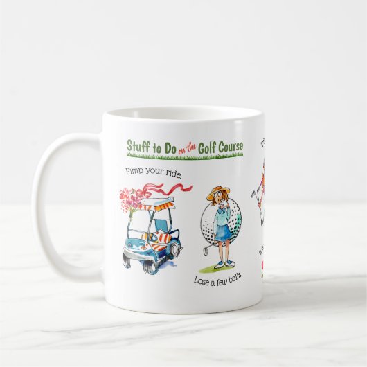 Fun Golf Course Stuff Mug コーヒーマグカップ (左)