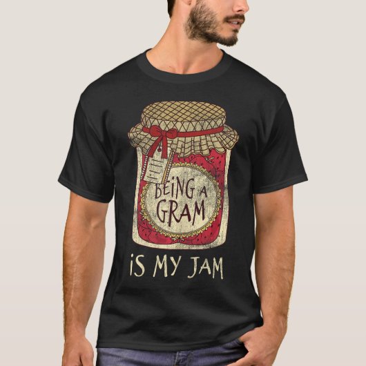 Fun Grandma Cute &amp; Funny Being A Gram Quote  Tシャツ (正面)