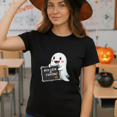 Fun Halloween Teacher BOO-LIEVE in Yourself Ghost  Tシャツ