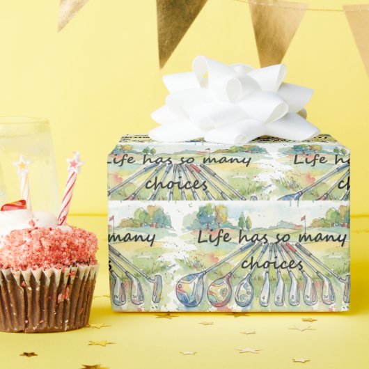 Fun Humor Golf Golfing Quote Life Choices ラッピングペーパー (誕生日パーティー)