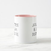 Fun Humor Quote Dumpster Fire Funny マグカップ (中央)