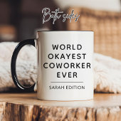 Fun Humor World Okayest Coworker Elegant Script マグカップ