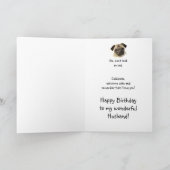 Fun Husband Don't look Sad Birthday Pug Pet Dog カード (内部)