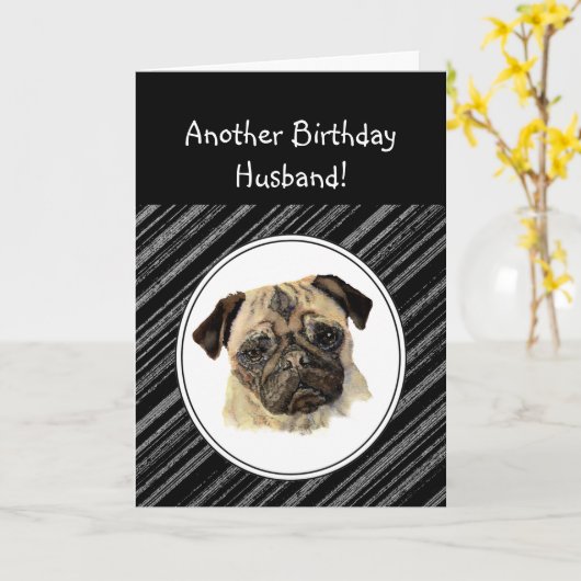 Fun Husband Don't look Sad Birthday Pug Pet Dog カード (黄色い花)