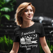 Fun I survived the family camping Tシャツ