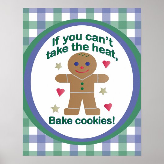 Fun "If You Can't Take the Heat" Gingerbread Man ポスター (正面)