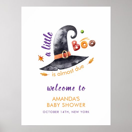 Fun Little Boo Witch Hat Fall Baby Shower Welcome  ポスター (正面)