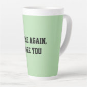 Fun Mint Green Sarcastic Quote Teacher カフェラテマグ (右アングル)