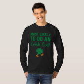 Fun Most Likely To Do An Irish Exit Sarcastic men  Tシャツ (正面フル)