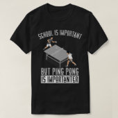 Fun Ping Pong Player Table Tennis Gift   Tシャツ (デザイン正面)