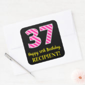 Fun Pink Stripes “37”: Happy 37th Birthday + Name スクエアシール (封筒)