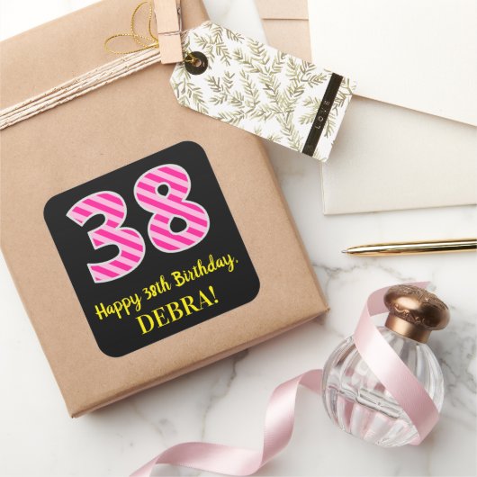 Fun Pink Stripes “38”: Happy 38th Birthday + Name スクエアシール (ギフト)