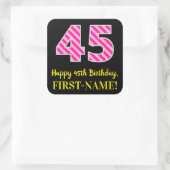 Fun Pink Stripes “45”: Happy 45th Birthday + Name スクエアシール (バッグ)