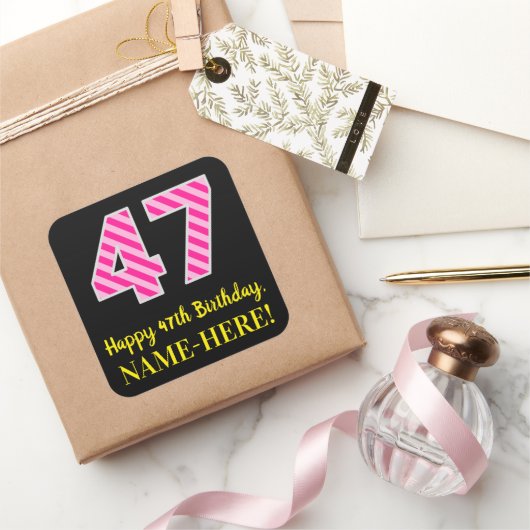 Fun Pink Stripes “47”: Happy 47th Birthday + Name スクエアシール (ギフト)