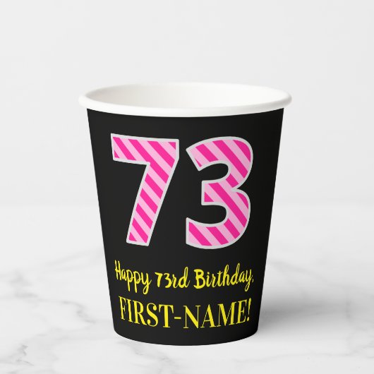 Fun Pink Stripes “73”: Happy 73rd Birthday + Name 紙コップ (正面)