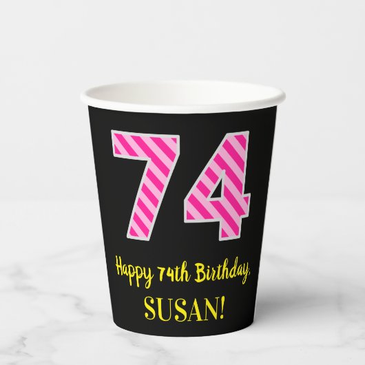 Fun Pink Stripes “74”: Happy 74th Birthday + Name 紙コップ (裏面)