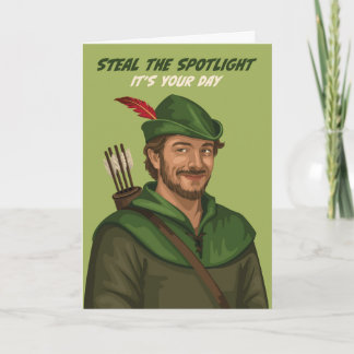 Fun Robin Hood Steal the Spotlight Birthday Card   カード