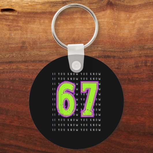 Fun Six Seven 6 7 Meme Design  キーホルダー (正面)