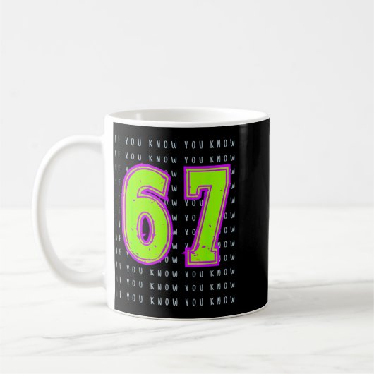 Fun Six Seven 6 7 Meme Design コーヒーマグカップ (左)