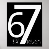 Fun Six Seven 6 7 Meme Design 6 7  ポスター (正面)