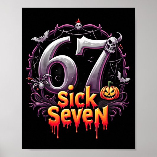 Fun Six Seven 6 7 Meme Design Fun Sick Seven Hallo ポスター (正面)