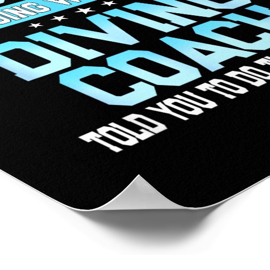 Fun Srt Coach Meme - Funny Diving Saying  ポスター (角)