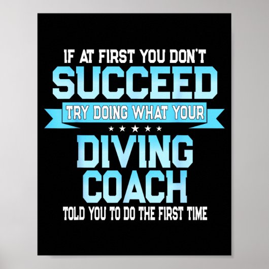 Fun Srt Coach Meme - Funny Diving Saying  ポスター (正面)