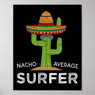Fun Surf Lover Humor Saying Funny Surfers Surfing ポスター