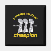 Fun Three Time Fantasy Football League Champion Tr マグネット (正面)