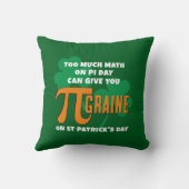 Fun Too Much Math Pi Day St Patricks Day クッション (裏面)