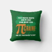 Fun Too Much Math Pi Day St Patricks Day クッション (正面)