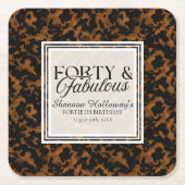 Fun Tortoise Shell Birthday Forty and Fabulous スクエアペーパーコースター (正面)