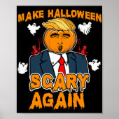 Fun Trump Halloween MAKE HALLOWEEN SCARY AGAIN  ポスター (正面)