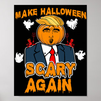 Fun Trump Halloween MAKE HALLOWEEN SCARY AGAIN ポスター