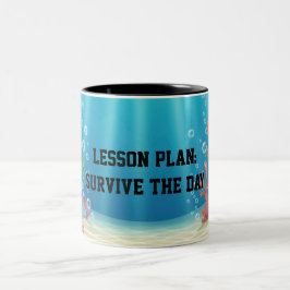 Fun Under the Sea Sarcastic quote for teachers ツートーンマグカップ