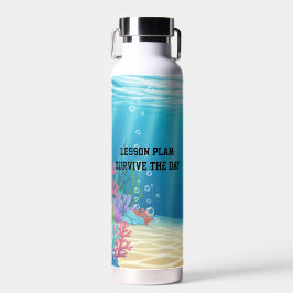 Fun Under the Sea sarcastic Teachers ウォーターボトル