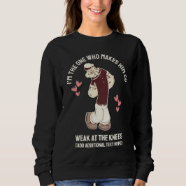 Fun Valentines Day Weak At The Knees  Sweatshirt スウェットシャツ