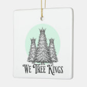 Fun We Three Kings Pun Christmas Tree ornament セラミックオーナメント (左)