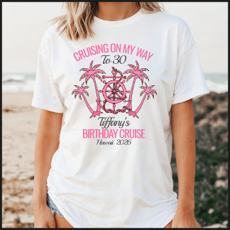 Fun White & Pink 30th Birthday Cruise 2026 Tシャツ