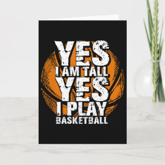Fun Yes I Am Tall I Play Bysketbyll Hoops Player  カード