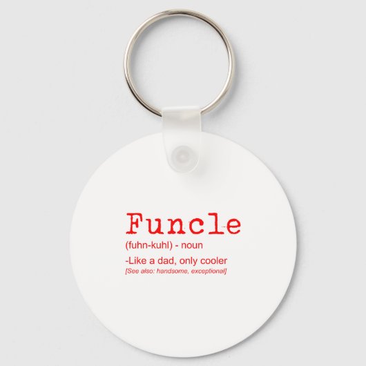 Funcleの定義 おもしろジョーク プレゼント Uncle_2用 キーホルダー (正面)