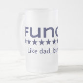 Funcle: パパしかしクーラーのように! フロストグラスビールジョッキ (正面左)