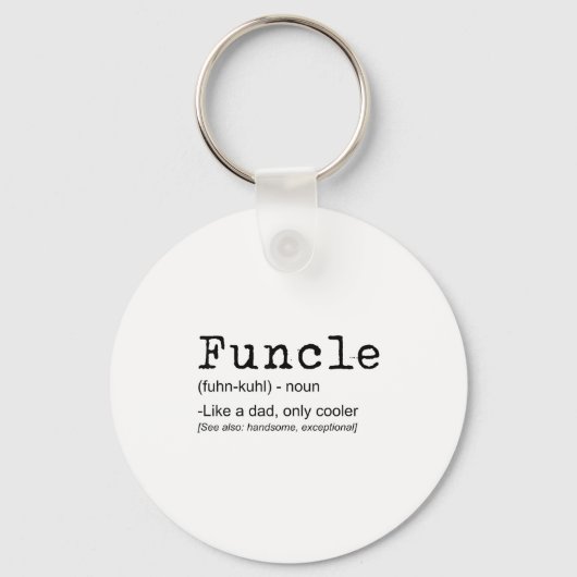 Funcle Definition Funny Joke Gift For Uncle_1  キーホルダー (正面)