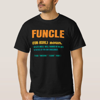 Funcle Funny Uncle Definition Tシャツ